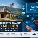 South Dakota rural healthcare technology and cybersecurity modernization